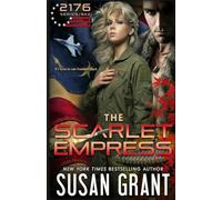 The Scarlet Empress (2176 Freedom Series)