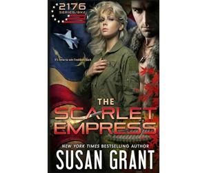 The Scarlet Empress (2176 Freedom Series)