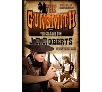 The Scarlet Gun: Volume 44 (The Gunsmith)