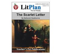 The Scarlet Letter LitPlan Novel Study (LitPlan Novel Study Units)