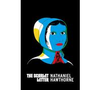 The Scarlet Letter: Nathaniel Hawthorne (Vintage American Gothic)