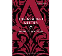 The Scarlet Letter (Signature Classics) (Signature Editions)