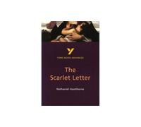 The Scarlet Letter: York Notes Advanced