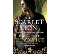 The Scarlet Lion: (William Marshal)