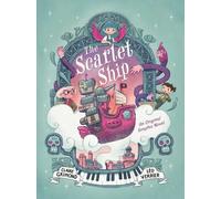 The Scarlet Ship : An Original Graphic Novel