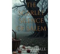 The Scarlet Silence of Salem (The Witch's Thread Series)