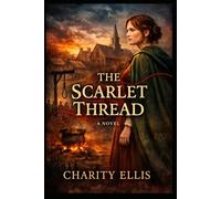 The Scarlet Thread: The Story of Bridget Bishop