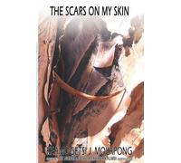 The Scars On My Skin