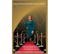 The Scars That Became My Red Carpet