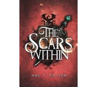 The Scars Within: 1 (Twisted Thorn)