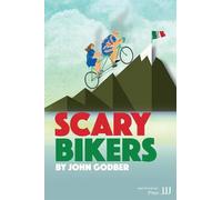 THE SCARY BIKERS
