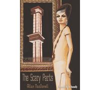 The Scary Parts