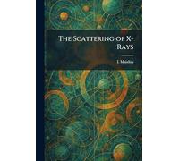 The Scattering of X-Rays