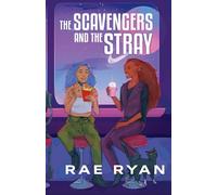 The Scavengers and the Stray