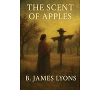 The Scent of Apples