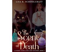 The Scent of Death: 3 (A Sydney Nash & Jinx Cozy Mystery)