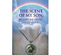 The Scent of My Son, In God We Trust