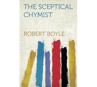 The Sceptical Chymist