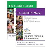 The SCERTS Model: A Comprehensive Educational Approach for Children with Autism Spectrum Disorders (2 Volume Set)