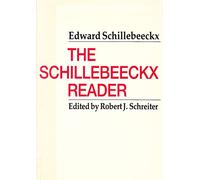The Schillebeeckx Reader