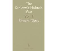 The Schleswig-Holstein War