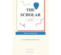 The Scholar's Ledger: Aesthetic Cornell Notes Notebook: Cute & Premium College Ruled Journal with Cue Columns, "The Gist" Summaries, and Daily Vibe Checks - For University Students and Visual Thinkers