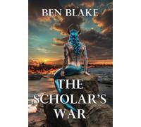 The Scholar's War