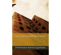 The Scholarship Blueprint