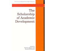 The Scholarship Of Academic Development