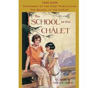 The School at the Chalet