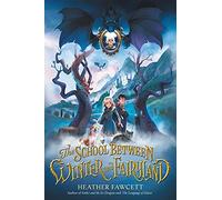 The School Between Winter and Fairyland