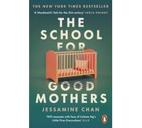 The School for Good Mothers : ‘Will resonate with fans of Celeste Ng’s Little Fires Everywhere’ ELLE
