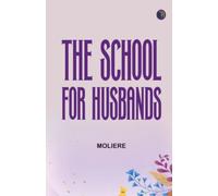 The School for Husbands
