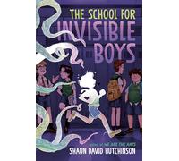The School for Invisible Boys (The Kairos Files)