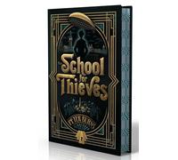 The School for Thieves: 1
