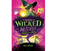 The School for Wicked Witches 3