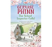 The School Inspector Calls!: Book 3 in the uplifting and enriching Little Village School series (The Little Village School Series)