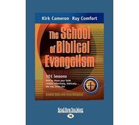 The School of Biblical Evangelism: Volume 2 of 2