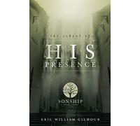 The School of His Presence