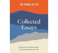THE SCHOOL OF LIFE COMPLETE ESSAYS Hardback Self Help Business