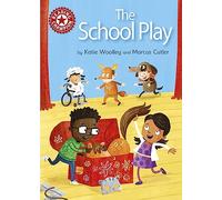 The School Play: Independent Reading Red 2 (Reading Champion)