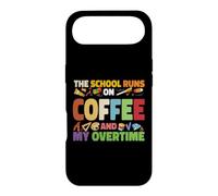 The School Runs On Coffee And My Overtime Case for iPhone Air