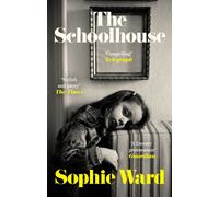 The Schoolhouse : 'Stylish, pacy and genuinely frightening' The Times