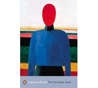 The Schreber Case by Sigmund Freud - 9780141183817