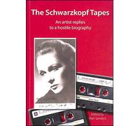 The Schwarzkopf Tapes: An Artist Replies to a Hostile Biography