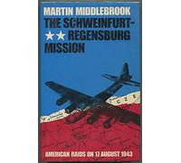 The Schweinfurt-Regensburg Mission