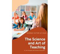 The Science and Art of Teaching