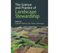 The Science and Practice of Landscape Stewardship