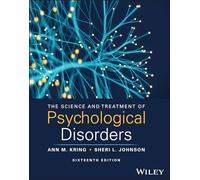 The Science and Treatment of Psychological Disorders, with eBook Access Code