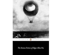 The Science Fiction of Edgar Allan Poe